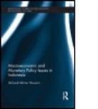 Akhand Akhtar Hossain, Akhand Akhtar (University of Newcastle Hossain, Akhtar Hossain, Hossain Akhand Akhtar - Macroeconomic and Monetary Policy Issues in Indonesia