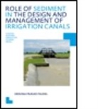 Krishna P. Paudel, Paudel Krishna P. - Role of Sediment in the Design and Management of Irrigation Canals