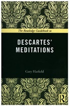 Gary Hatfield, Gary (University of Pennsylvania Hatfield, Hatfield Gary, Anthony Gottlieb - Descartes' Meditations