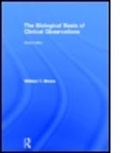 William T. Blows, William T. (City University London Blows, BLOWS WILLIAM T - Biological Basis of Clinical Observations