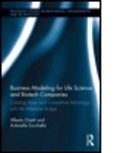 Alberto Onetti, Alberto (Insubria University Onetti, Alberto Zucchella Onetti, Alberto/ Zucchella Onetti, Onetti Alberto, Antonella Zucchella... - Business Modeling for Life Science and Biotech Companies