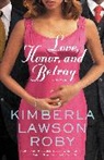 Kimberla Lawson Roby - Love, Honor, and Betray