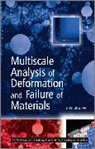 J Fan, Jinghong Fan, Jinghong (Alfred University) Fan, Fan Jinghong - MULTISCALE ANALYSIS OF DEFORMATION