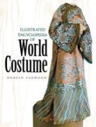 Doreen Yarwood - Illustrated Encyclopedia of World Costume