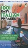Marco Natoli - 1001 Easy Italian Phrases