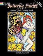 Coloring Books, Fairies, Carol Schmidt - Butterfly Fairies Stained Glass Coloring Book