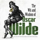 Oscar Wilde, Bob Blaisdell, Odette Blaisdell - Wit and Wisdom of Oscar Wilde