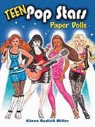 Eileen Rudisill Miller - Teen Pop Stars Paper Dolls