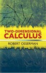 Robert Osserman - Two-Dimensional Calculus
