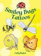 Cathy Beylon, Tattoos - Smiley Bugs Tattoos