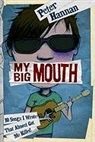 Peter Hannan - My Big Mouth