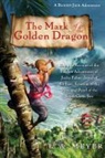L. A. Meyer, La Meyer, Louis A. Meyer - Mark of the Golden Dragon