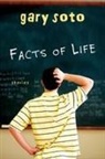 Gary Soto - Facts of Life