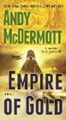 Andy McDermott - Empire of Gold