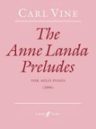Alfred Publishing, Carl Vine, Carl (COP) Vine - The Anne Landa Preludes