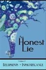 Debrin Case, Bob Clark, Eric Trant - An Honest Lie