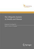 Haendler, Haendler, Bernhard Haendler, Stefa Jentsch, Stefan Jentsch - The Ubiquitin System in Health and Disease