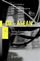 Suthiphan Chirathivat, Suthiphand Chirathivat, Franz Knipping, Paul J. J. Welfens, Paul J.J. Welfens - EU - ASEAN