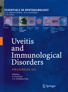 John V. Forrester, Uw Pleyer, Uwe Pleyer, V Forrester, V Forrester - Uveitis and Immunological Disorders, Progress III