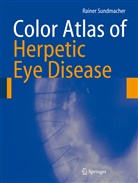 Rainer Sundmacher, Rainer Sundmacher - Color Atlas of Herpetic Eye Disease