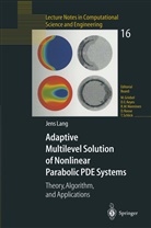 Jens Lang - Adaptive Multilevel Solution of Nonlinear Parabolic PDE Systems