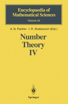 N. I. Fel'dman, Yu. V. Nesterenko, N. Koblitz,  N Parshin, A N Parshin, A. N. Parshin... - Number Theory IV - Transcendental Numbers
