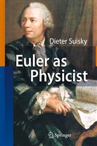 Dieter Suisky - Euler as Physicist
