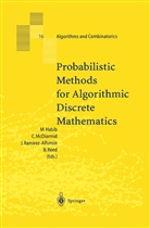 Michel Habib, Coli McDiarmid, Colin McDiarmid, Jorge Ramirez-Alfonsin, Jorge Ramirez-Alfonsin et al, Bruce Reed - Probabilistic Methods for Algorithmic Discrete Mathematics