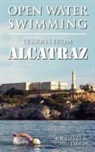Gary Emich, Joe Oakes - Open Water Swimming: Lessons from Alcatraz