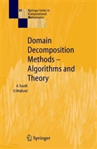 Andre Toselli, Andrea Toselli, Olof Widlund, Olof B. Widlund - Domain Decomposition Methods - Algorithms and Theory