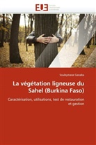 Souleymane Ganaba, Ganaba-S - La vegetation ligneuse du sahel