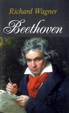 Richard Wagner - Beethoven, English edition