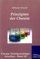 Wilhelm Ostwald - Prinzipien der Chemie