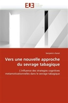 benjamin charat - Vers une nouvelle approche du sevrage tabagique