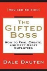 Dale Dauten - The Gifted Boss