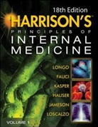 Anthony Fauci, Anthony S. Fauci, Tinsley R. Harrison, Stephen L. Hauser, J. Larry Jameson, Dennis L. Kasper... - Harrison's Principles of Internal Medicine