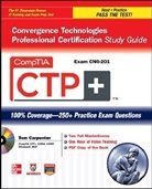 Tom Carpenter - Comptia Ctp+ Convergence Technologies Professional Certification