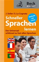 Sandra La Cognata, La Cognata, Sandra La Cognata, Seile, Jen Seiler, Jens Seiler - Schneller Sprachen lernen