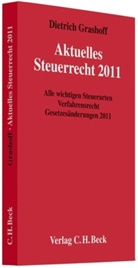 Dietrich Grashoff - Aktuelles Steuerrecht 2011