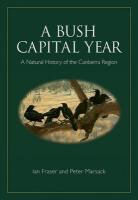 Ian Fraser, Ian/ Marsack Fraser, Peter Marsack - A Bush Capital Year