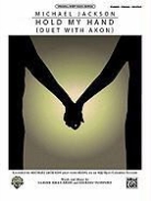 Michael Jackson, Claude (CON)/ Akon (CON)/ Tuinfort Kelly - Hold My Hand