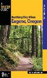 Art Bernstein, Art Bernstein Bernstein, Lynn Bernstein, Bernstein Art, Bernstein Lynn - Best Easy Day Hikes Eugene, Oregon