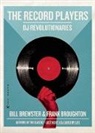 Bill Brewster, Bill Brewster, Frank Broughton, Broughton Frank - The Record Players
