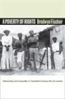 Fischer Brodwyn, Brodwyn Fischer, Brodwyn M. Fischer - Poverty of Rights