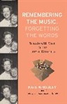 Kate Whouley - Remembering the Music, Forgetting the Words