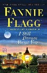 Fannie Flagg - I Still Dream About You