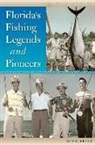 Doug Kelly - Florida's Fishing Legends and Pioneers