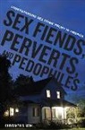 Chrysanthi Leon, Chrysanthi S. Leon - Sex Fiends, Perverts, and Pedophiles