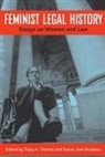 Tracy Thomas, Tracey Jean Boisseau, Tracy A Thomas, Tracy A. Thomas - Feminist Legal History
