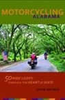 David Haynes - Motorcycling Alabama